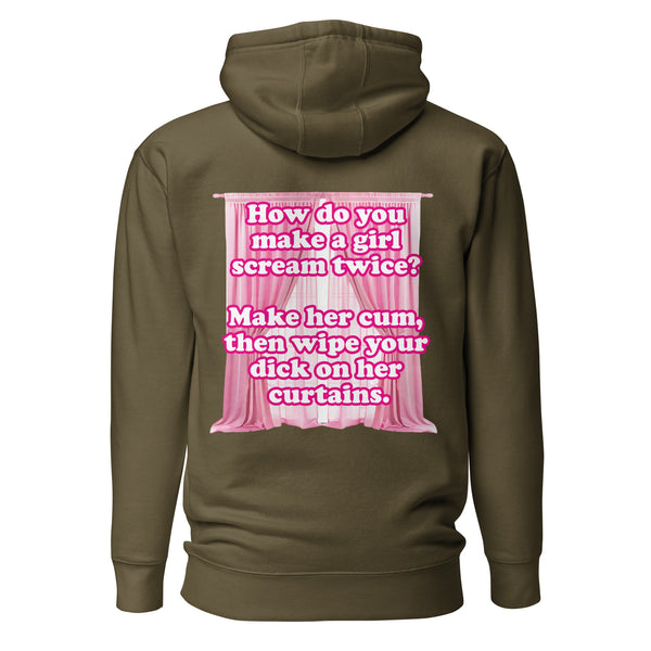 How Do You Make a Girl Scream Twice? Unisex Hoodie