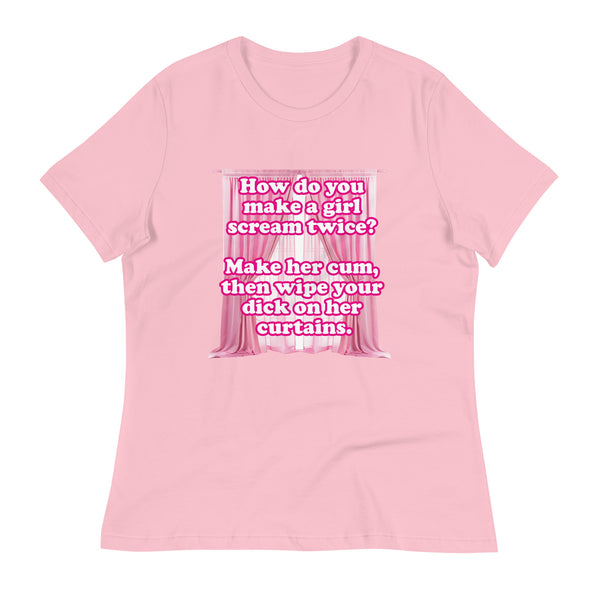 How Do You Make a Girl Scream Twice? Women's Relaxed T-Shirt